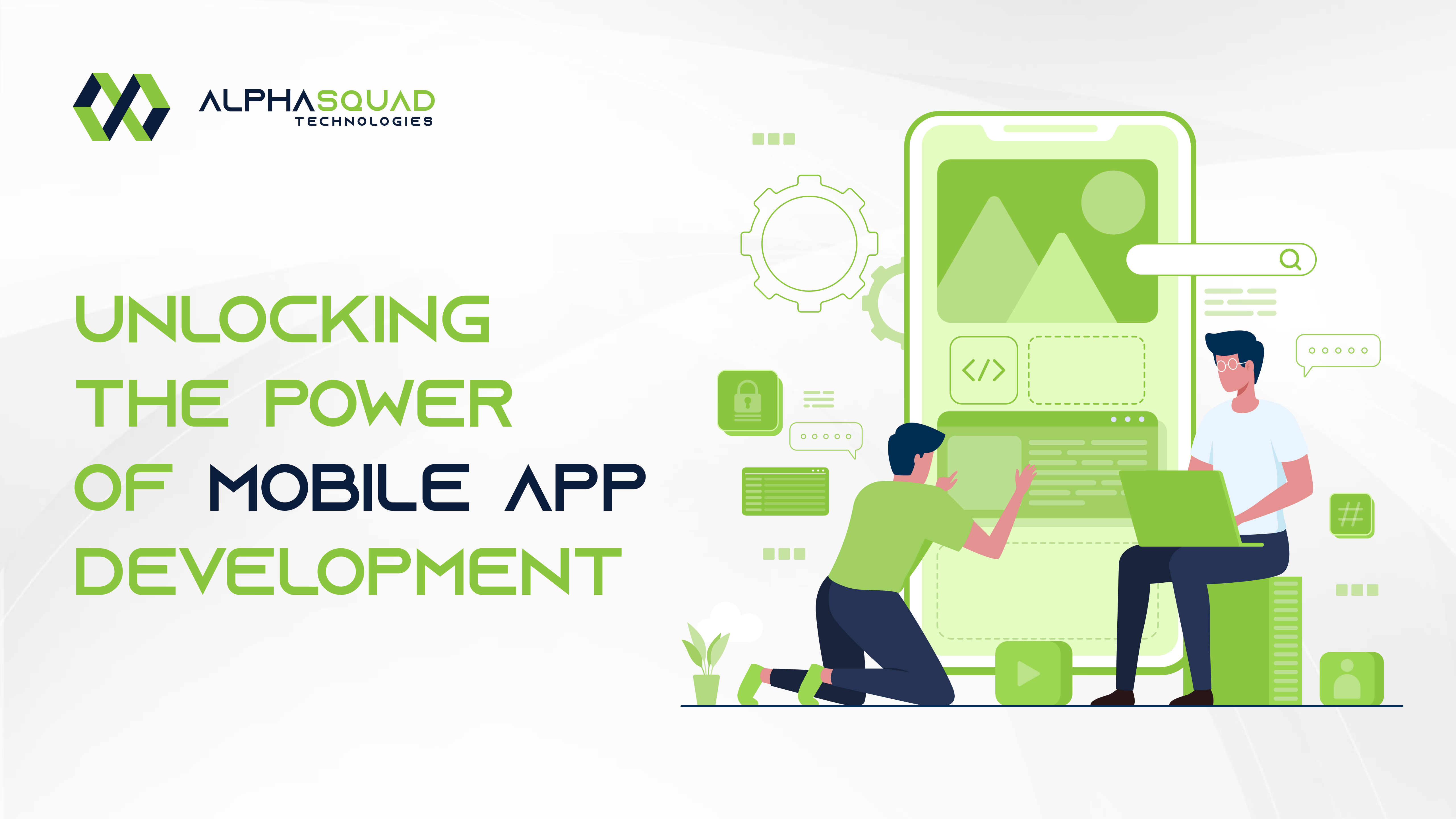 Why You Should Get a Mobile App Developed Today?